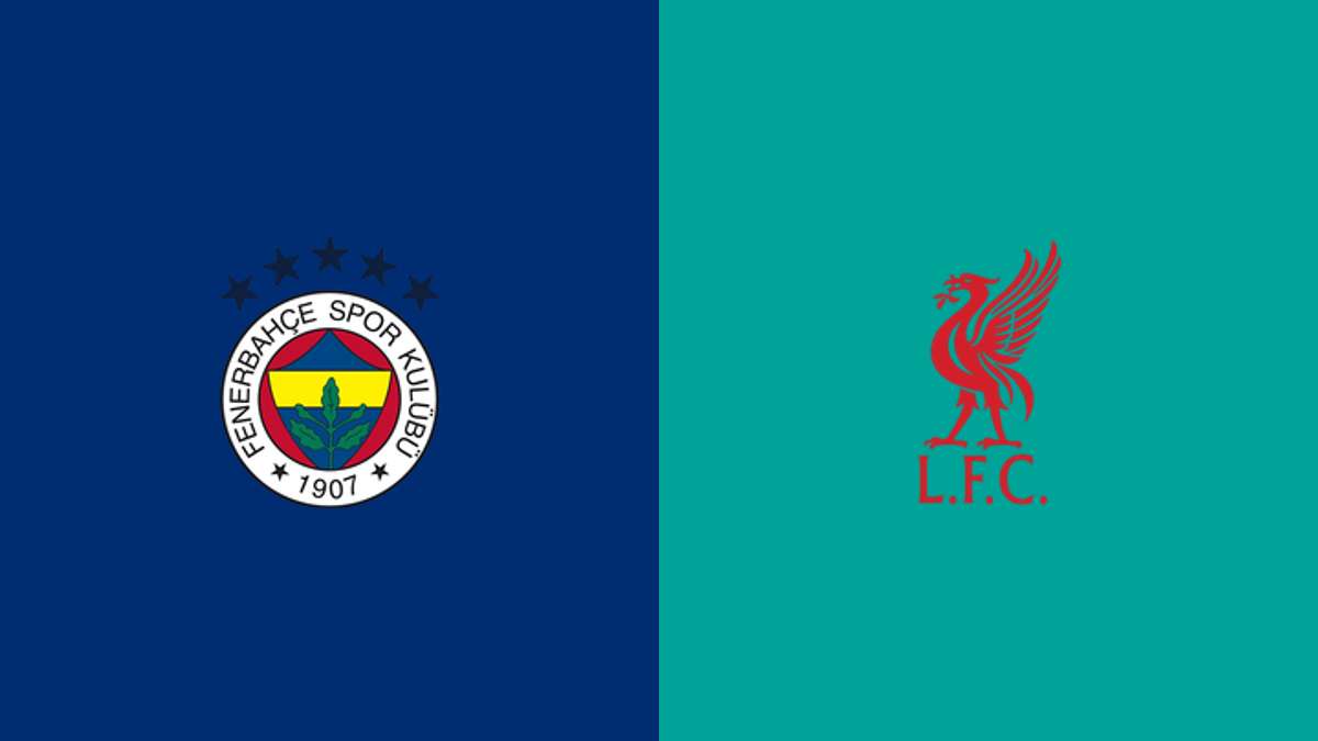 Fenerbahce vs Liverpool