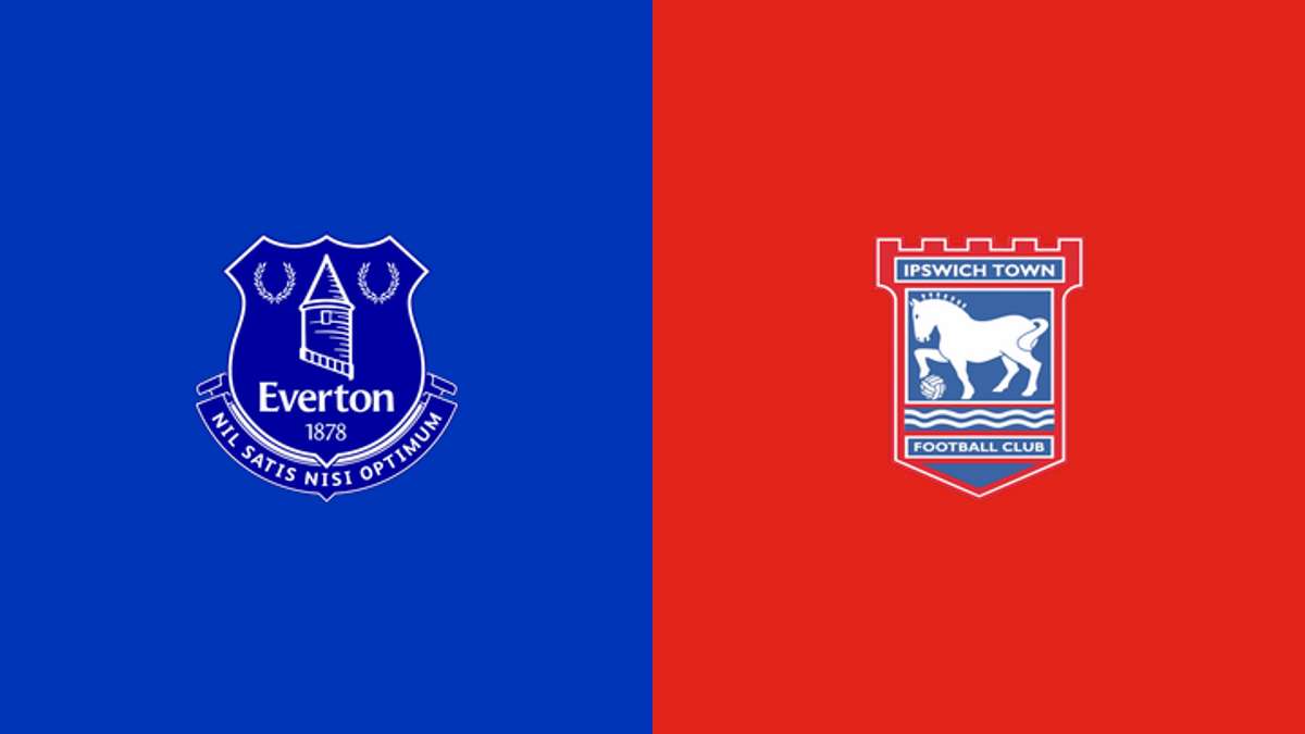 Everton vs Ipswich Town