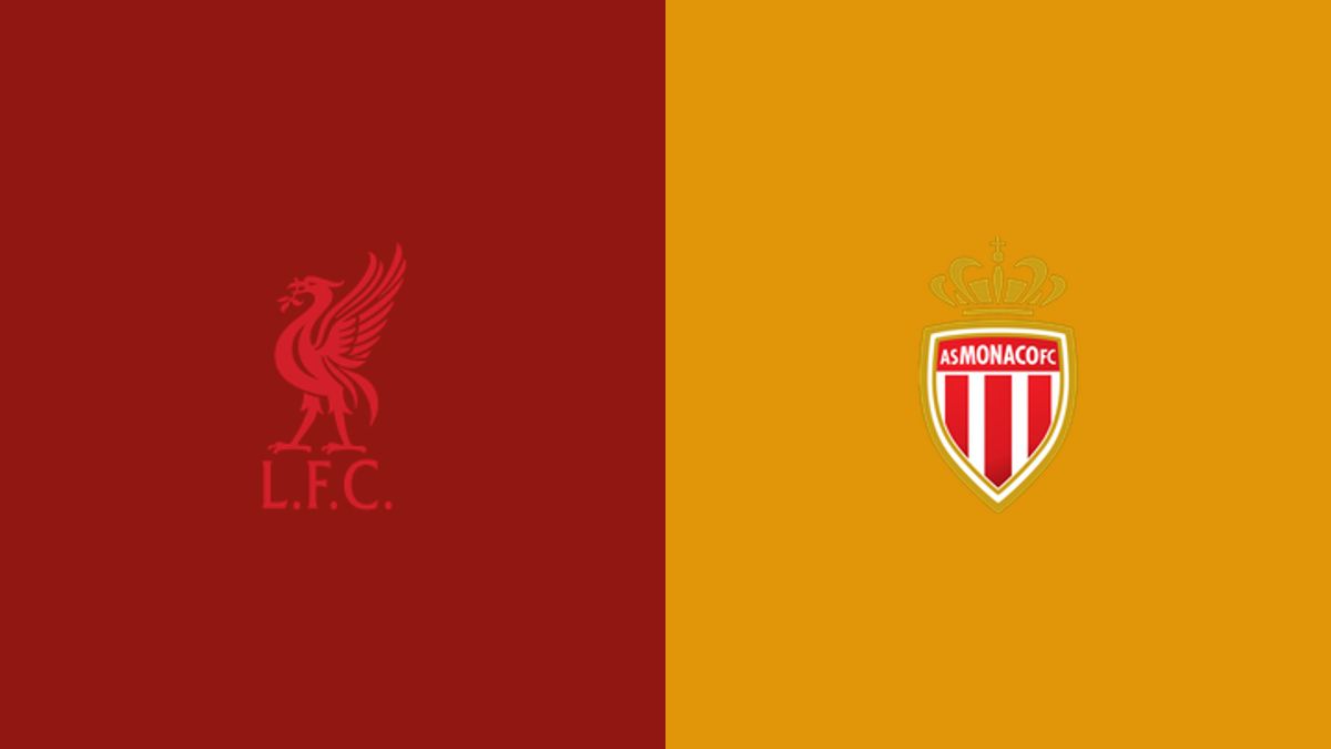 Liverpool vs Monaco