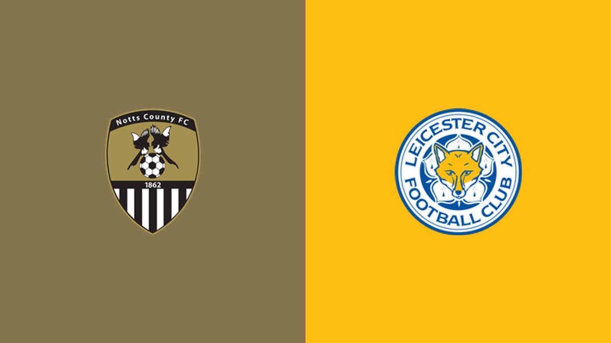 Notts County vs Leicester City