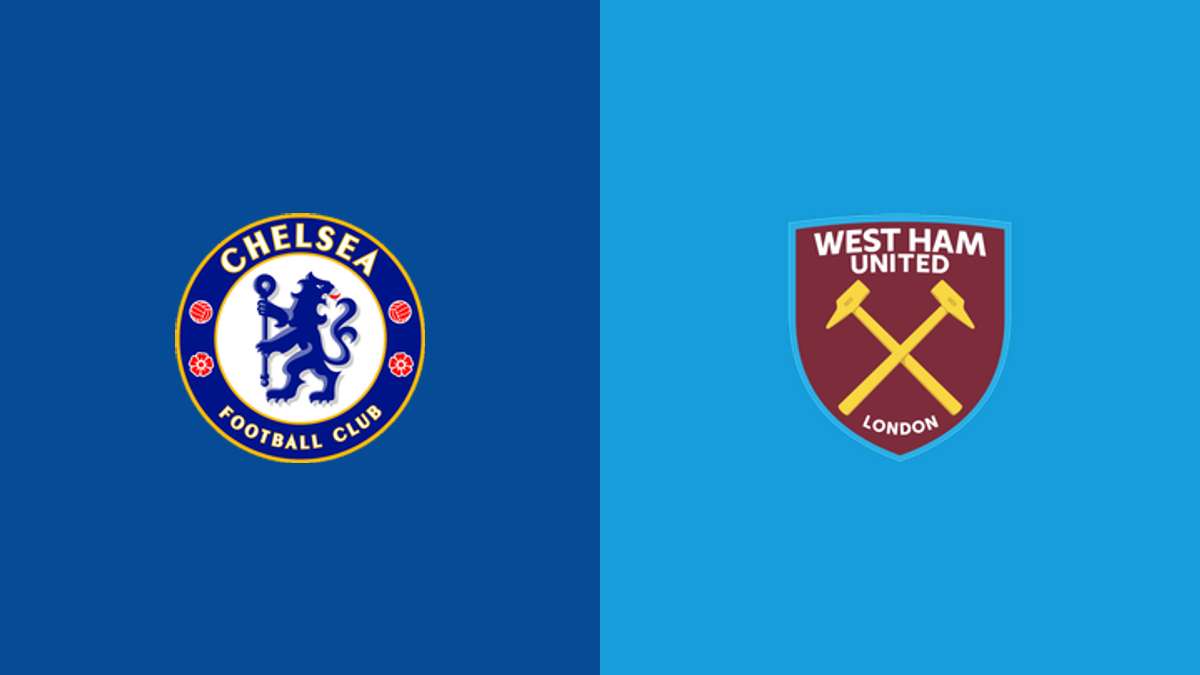 Chelsea vs West Ham United