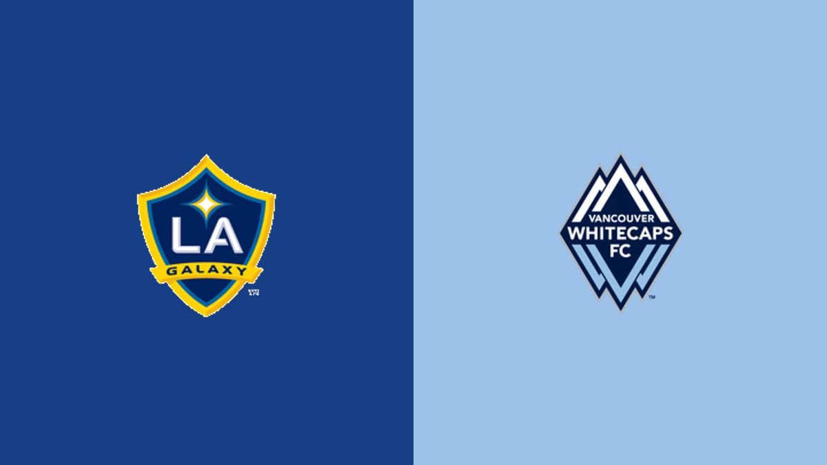 LA Galaxy vs Vancouver Whitecaps
