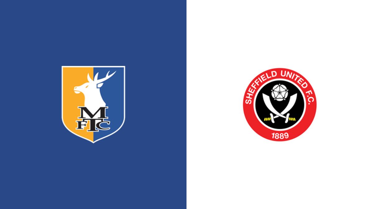 Mansfield Town vs Sheffield United