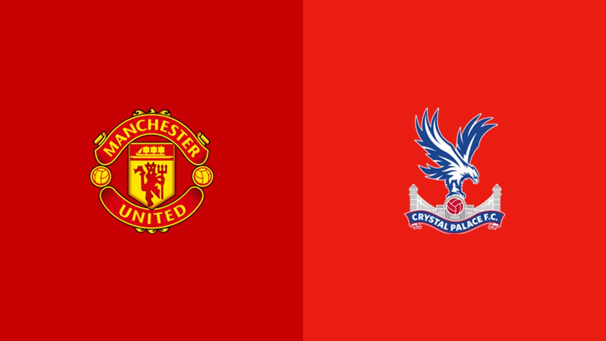 Manchester United vs Crystal Palace