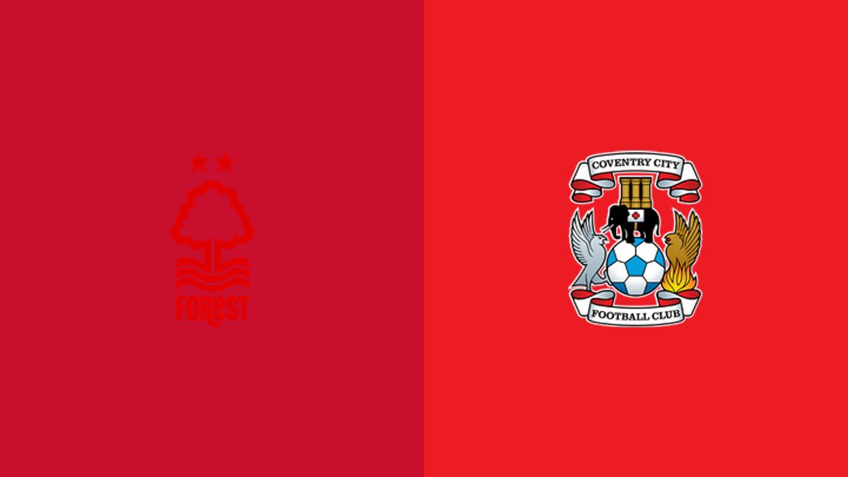 Nottingham Forest vs Coventry City