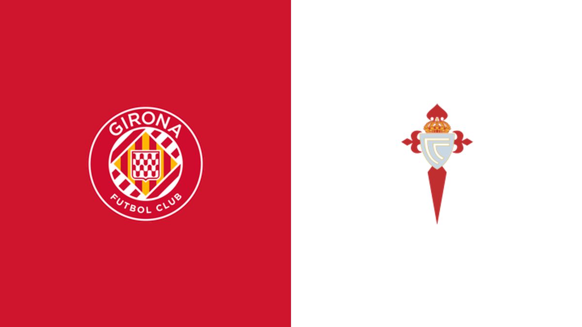 Girona vs Celta Fortuna
