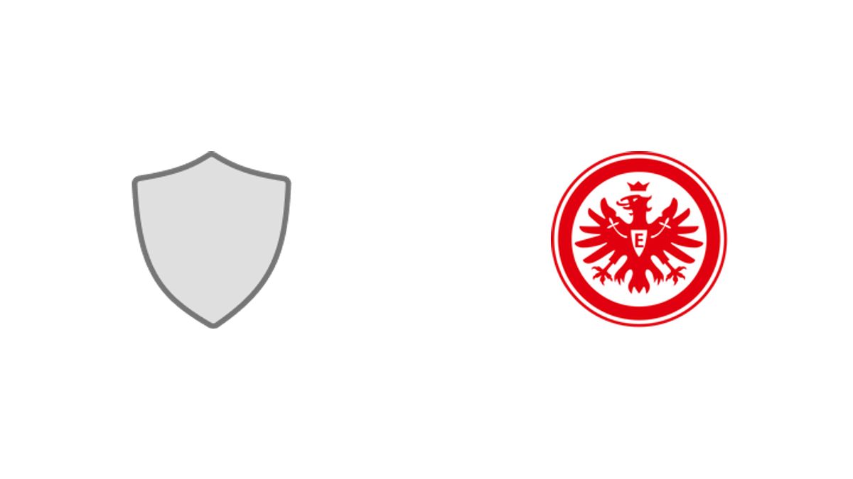 DJK Teutonia St. Tönis vs Eintracht Frankfurt