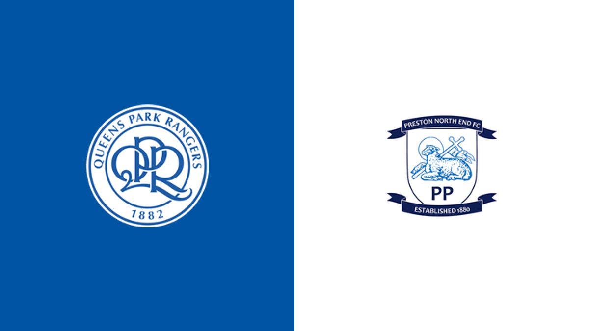 Queens Park Rangers vs Preston North End