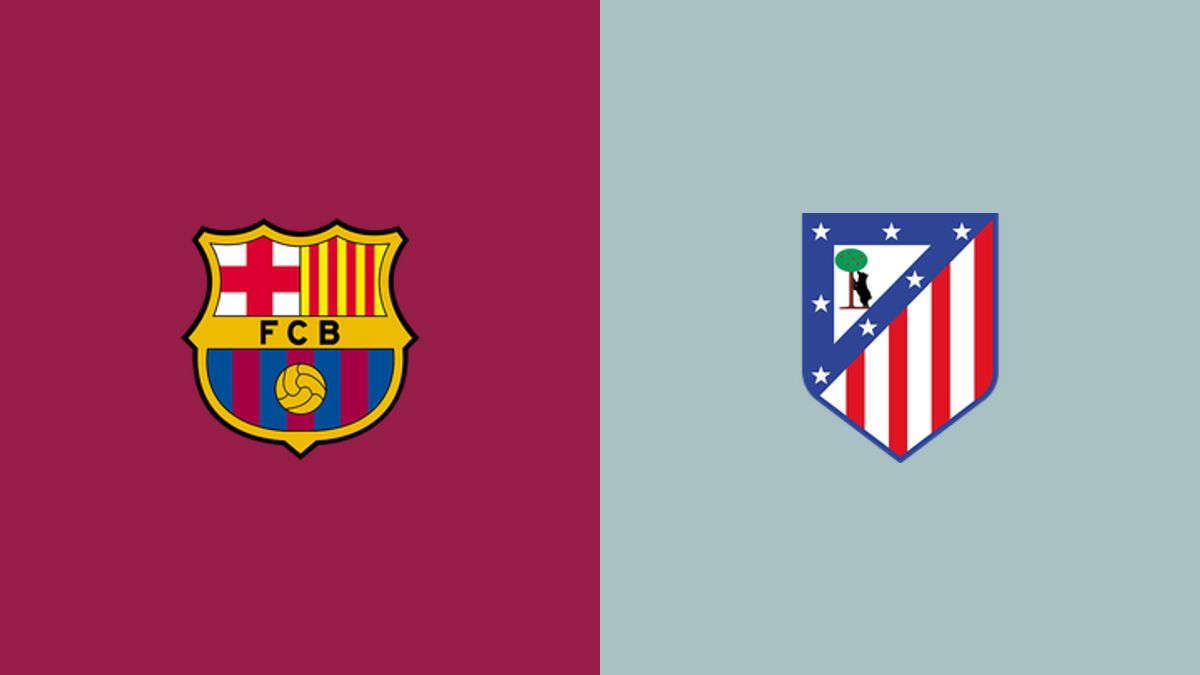 Barcelona vs Atletico Madrid