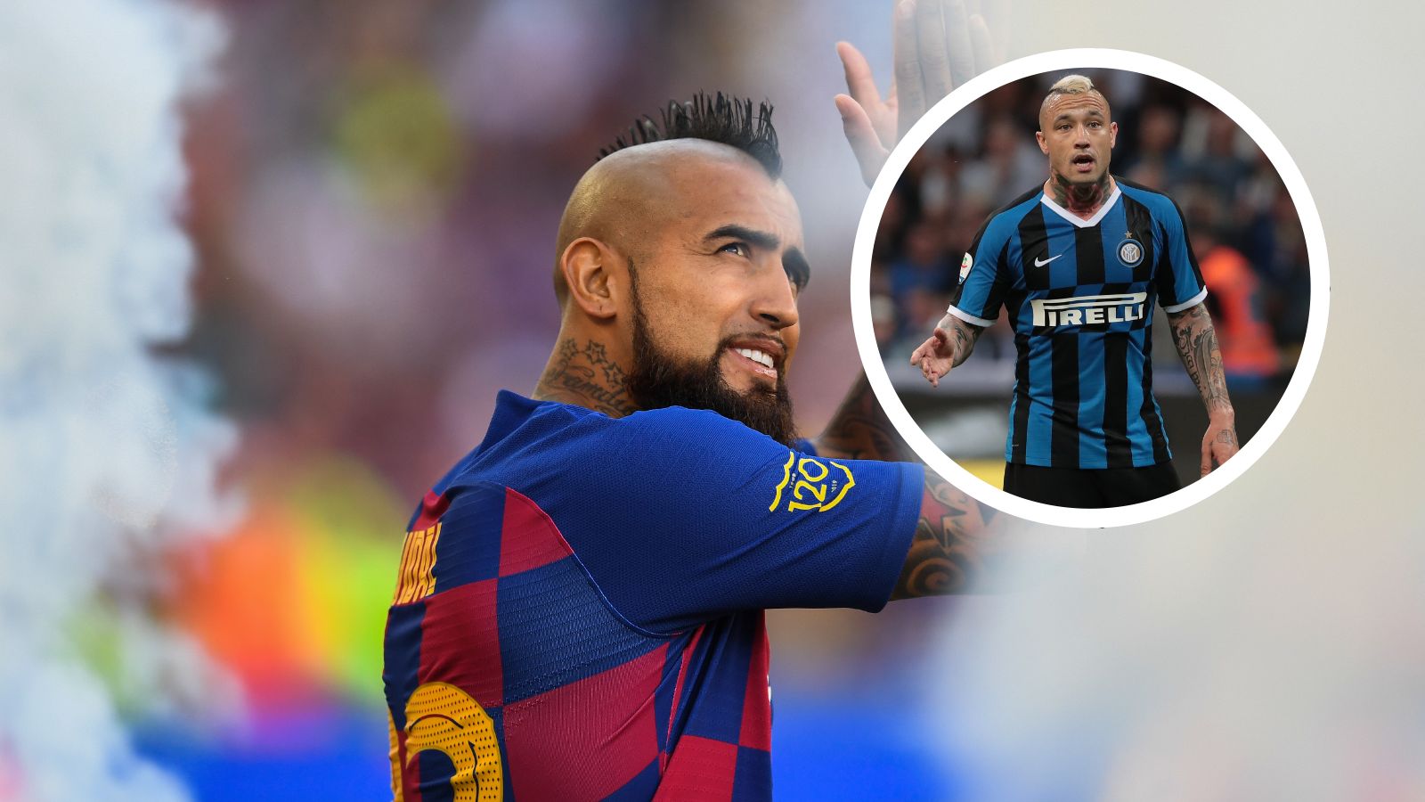 Arturo Vidal - Radja Nainggolan
