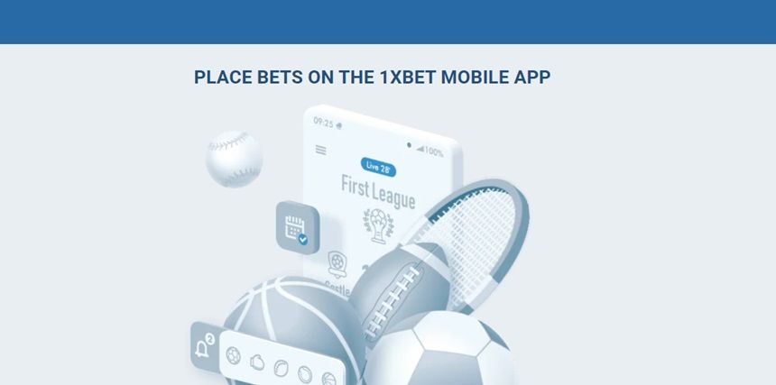 1xBet Application Mobile