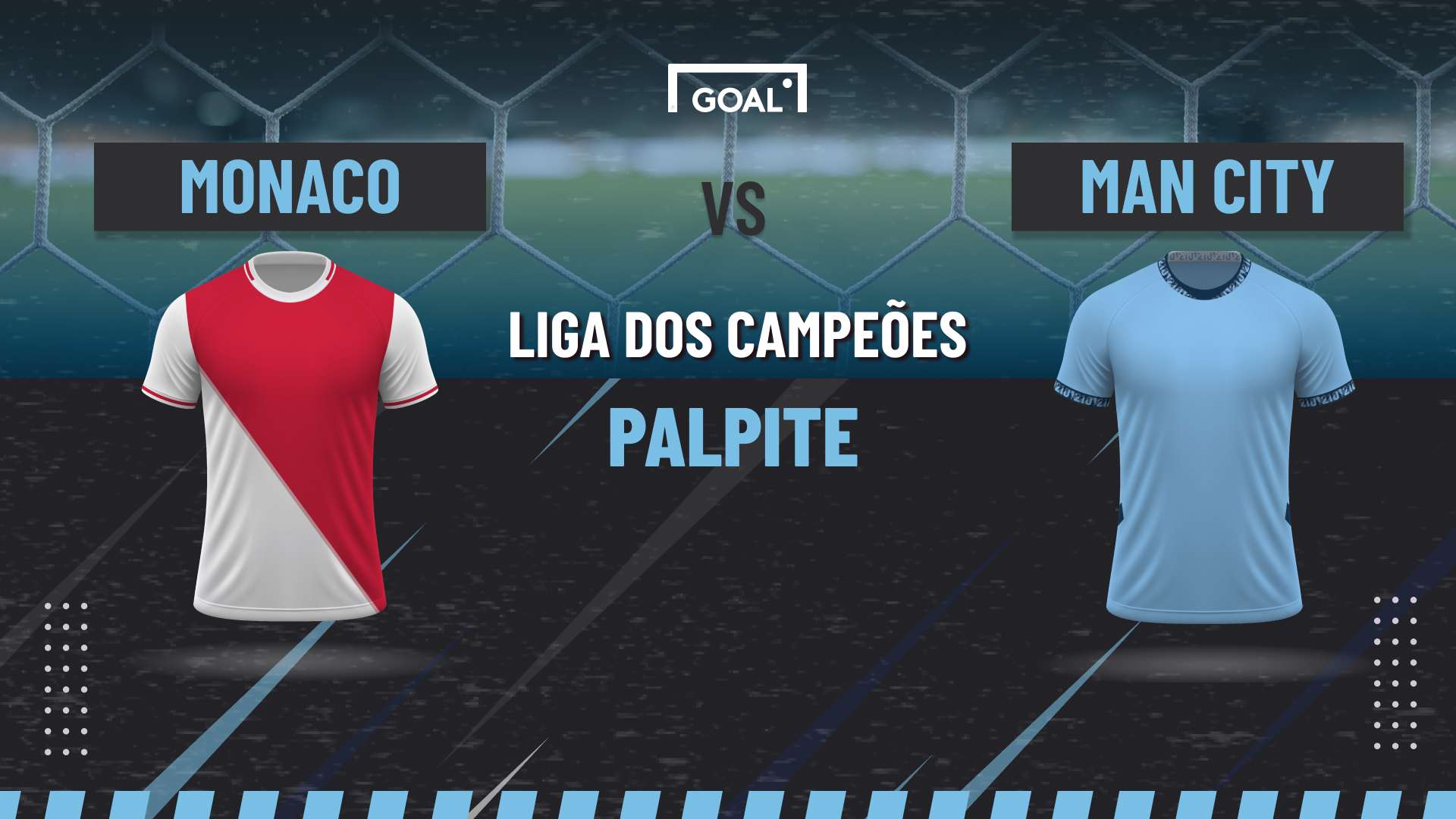 Palpite Monaco x Man City