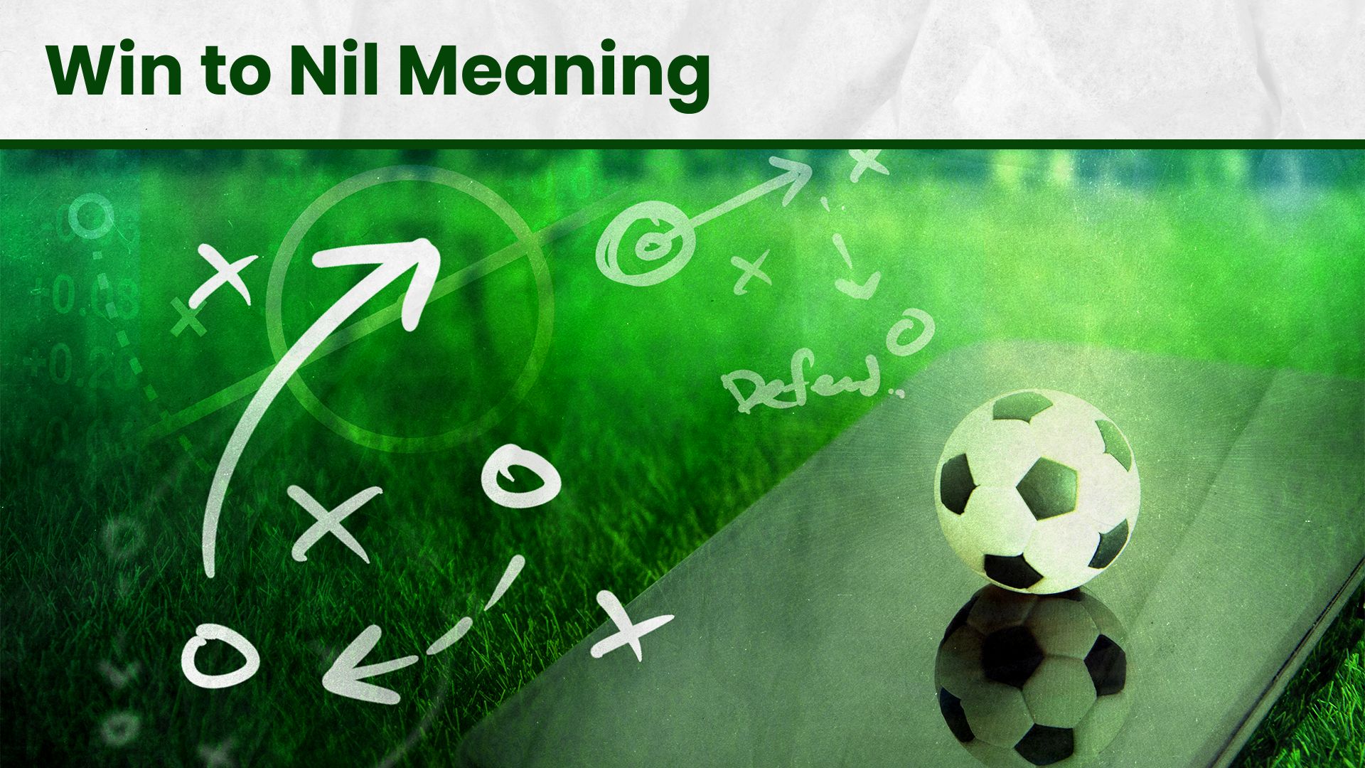 win to nil meaning