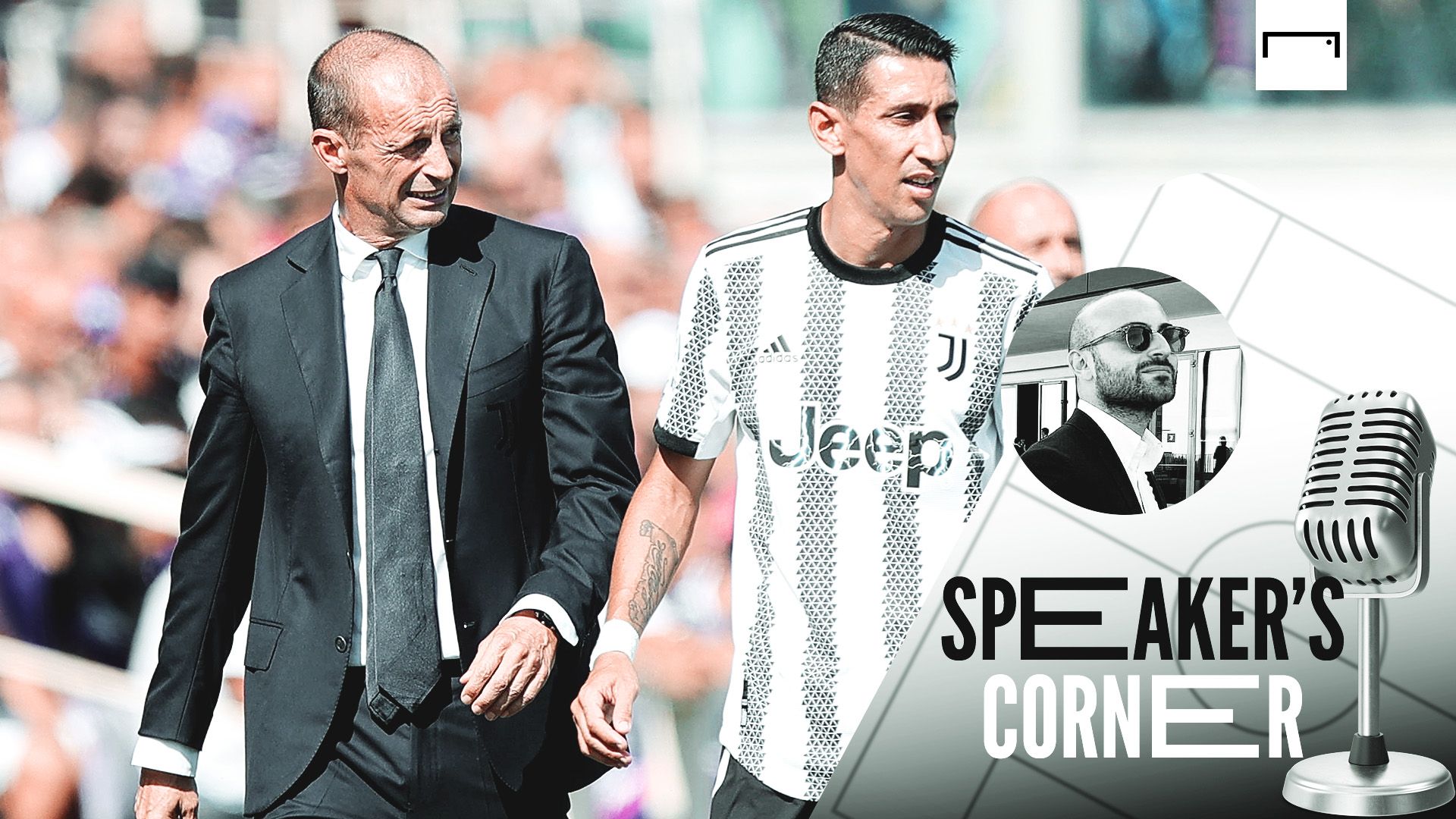  SPEAKER'S CORNER Allegri Di Maria Fiorentina Juventus