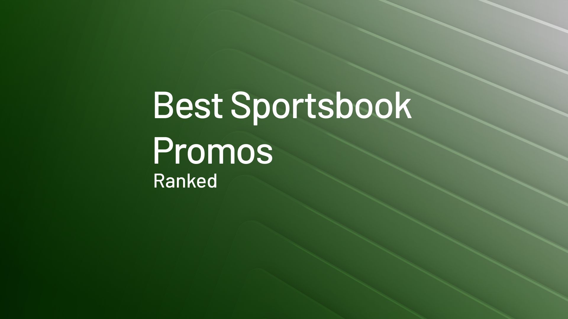 best sportsbook promos ranked