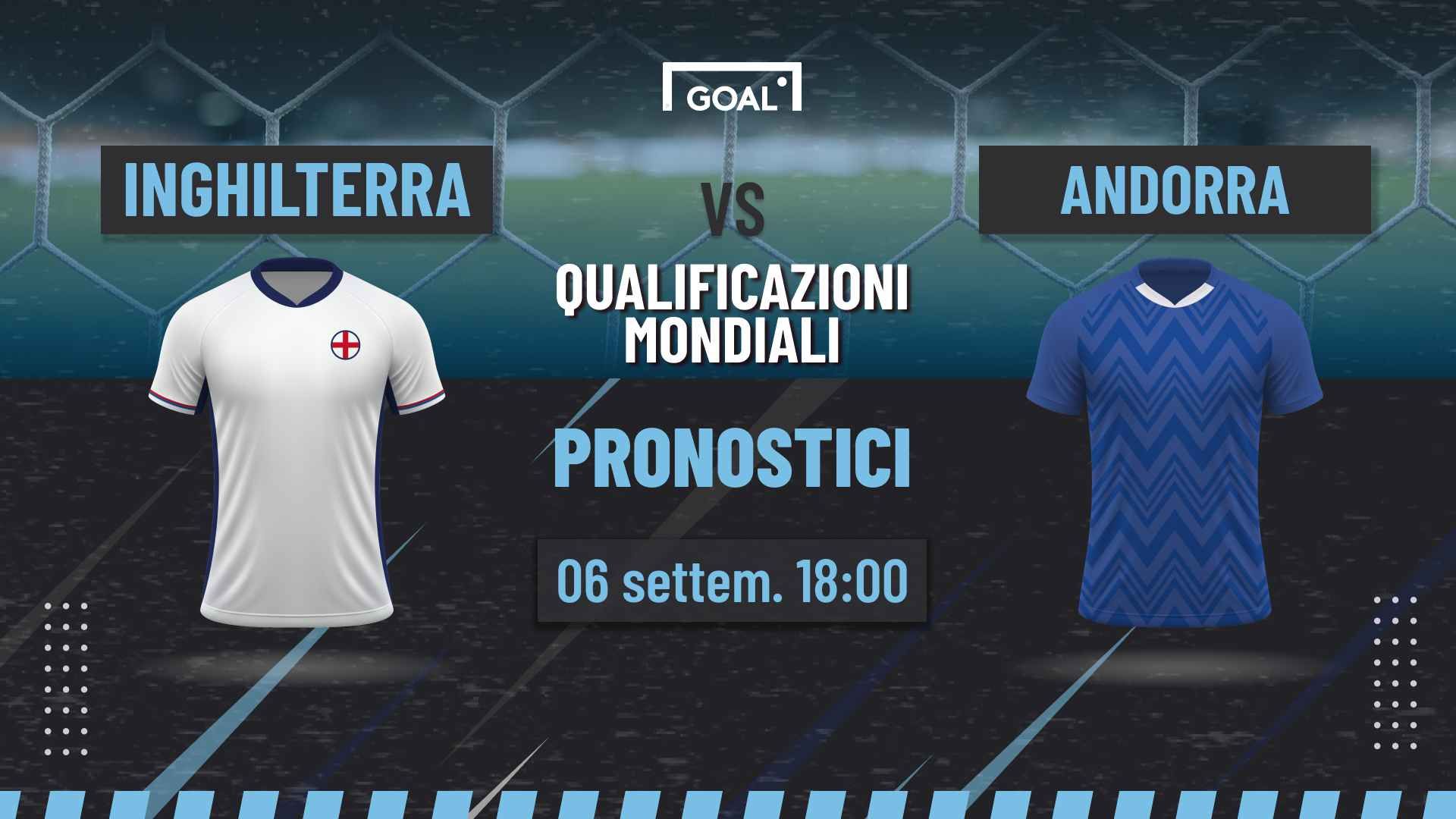pronostici Inghilterra - Andorra