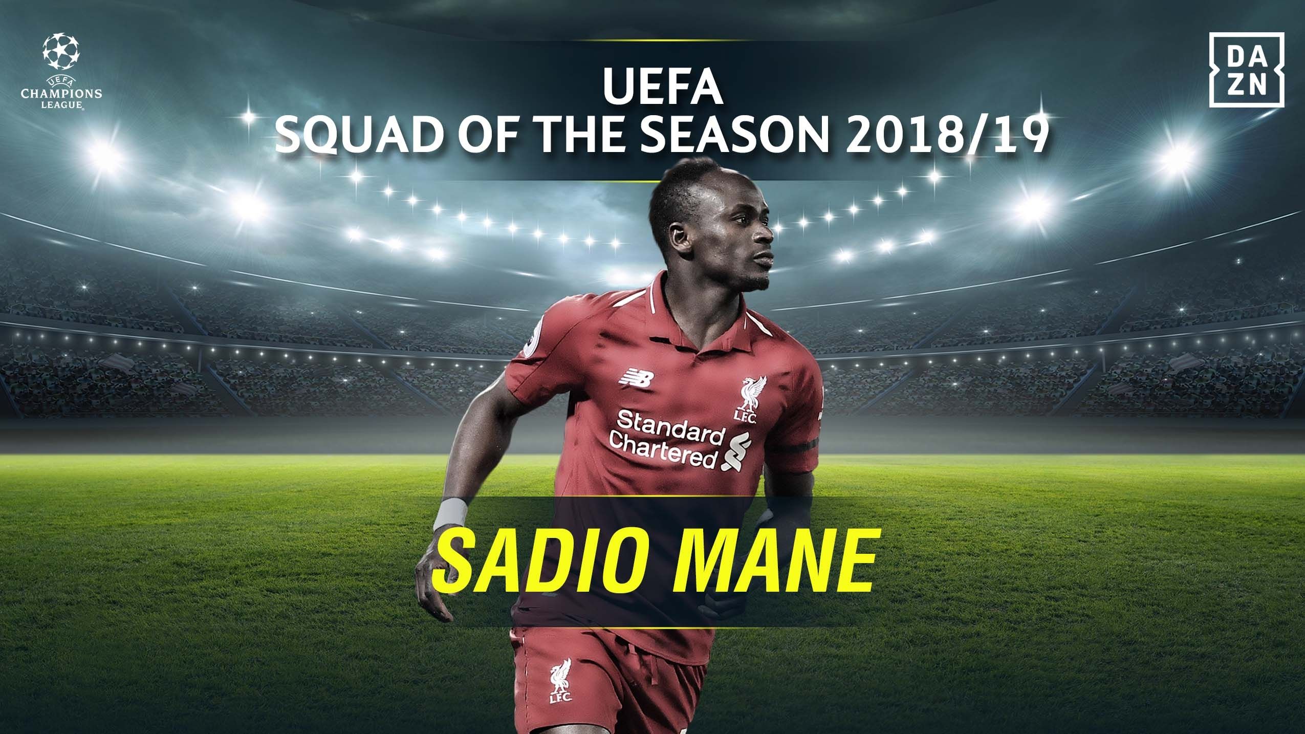 Sadio Mane: 2018-19 UEFA Champions League Squad of the Season - Forwards