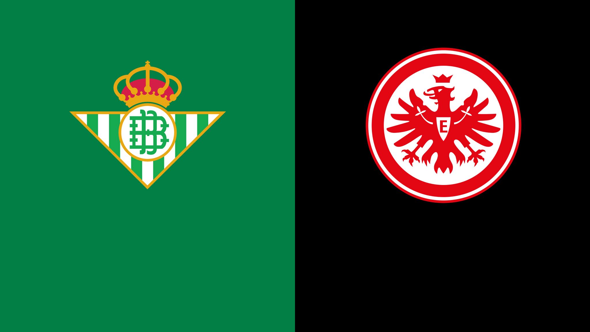 Betis vs. Eintracht
