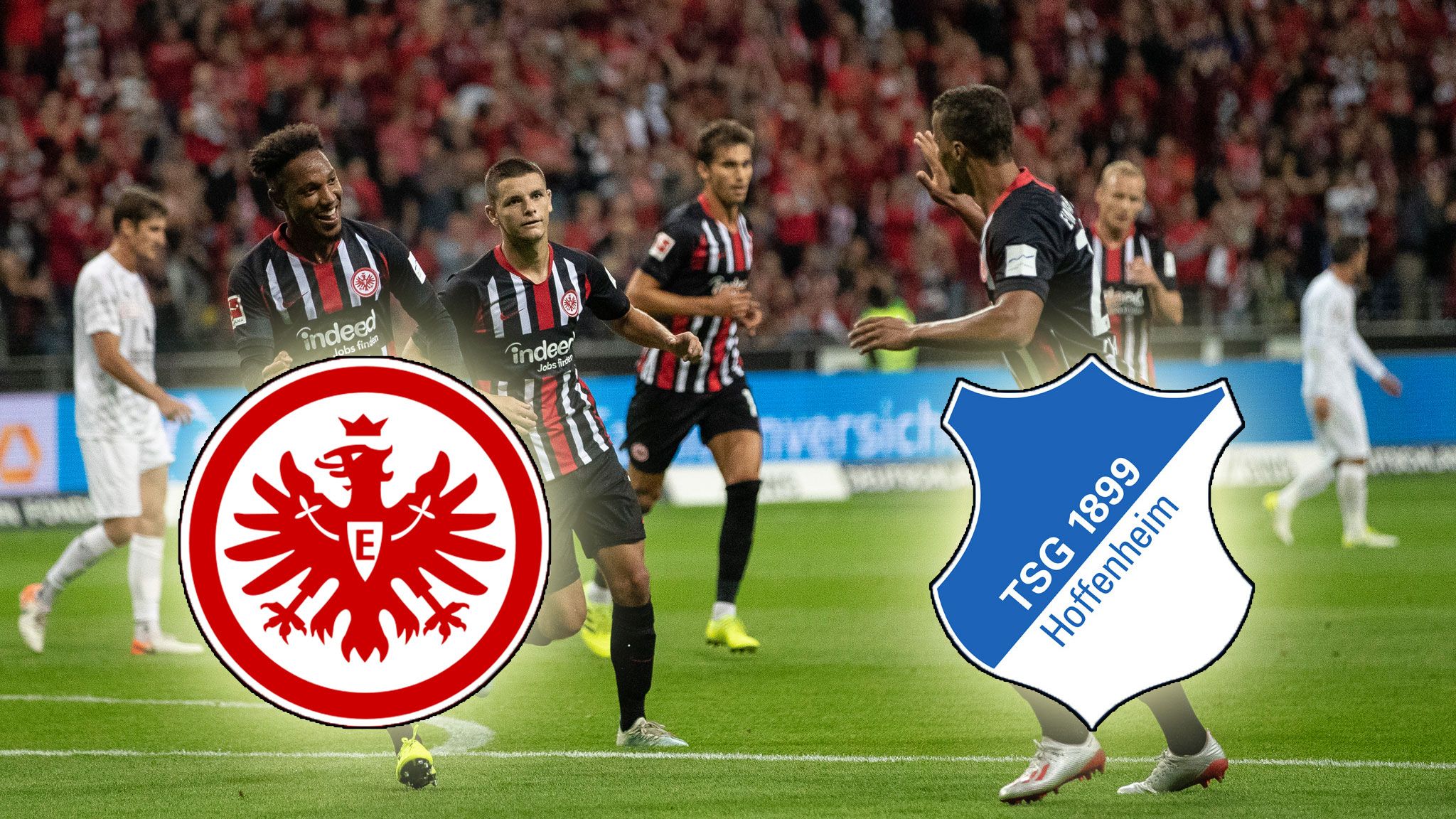 Eintracht Frankfurt 1899 Hoffenheim TV LIVE STREAM Bundesliga