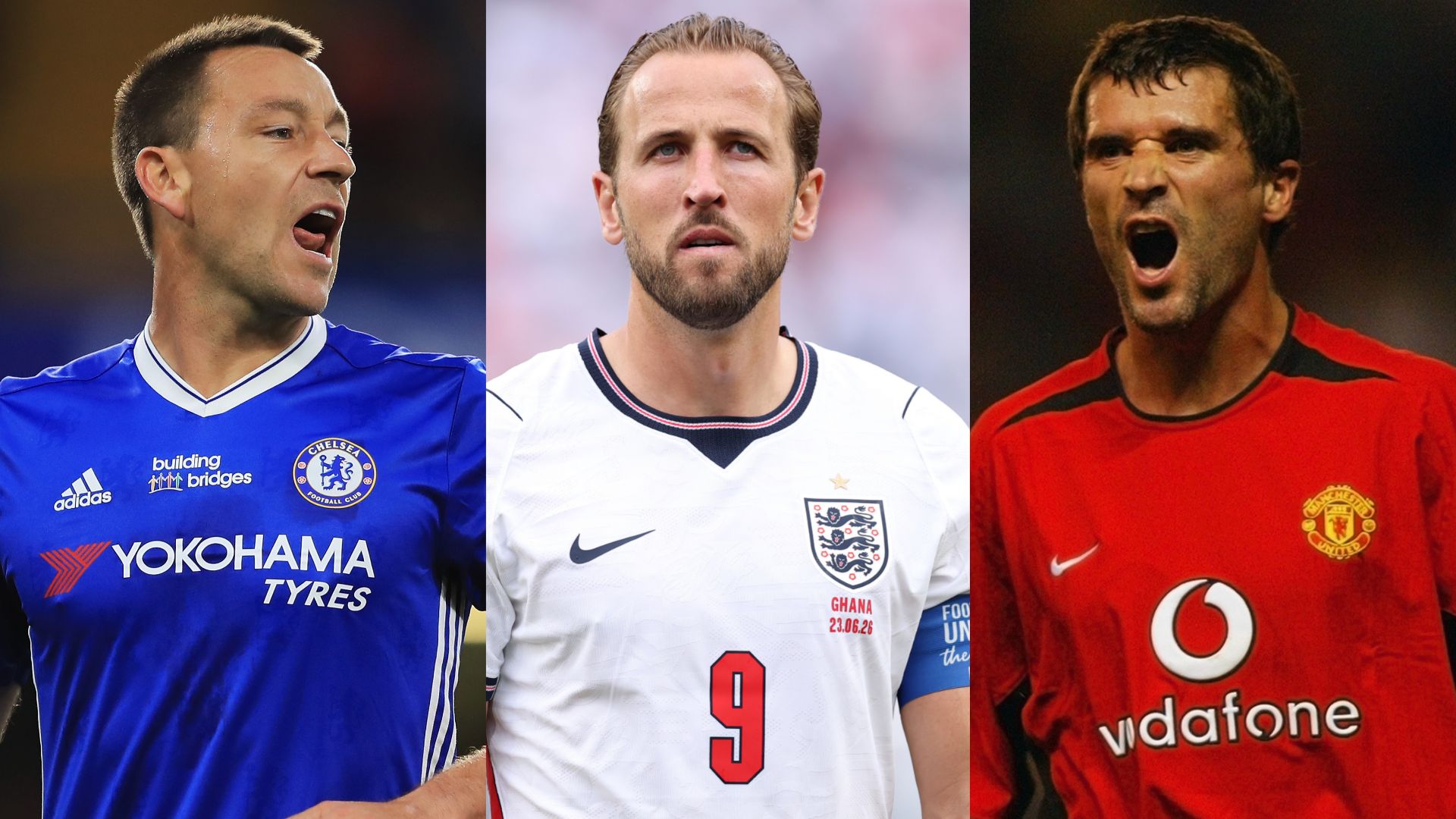 Harry Kane John Terry Roy Keane