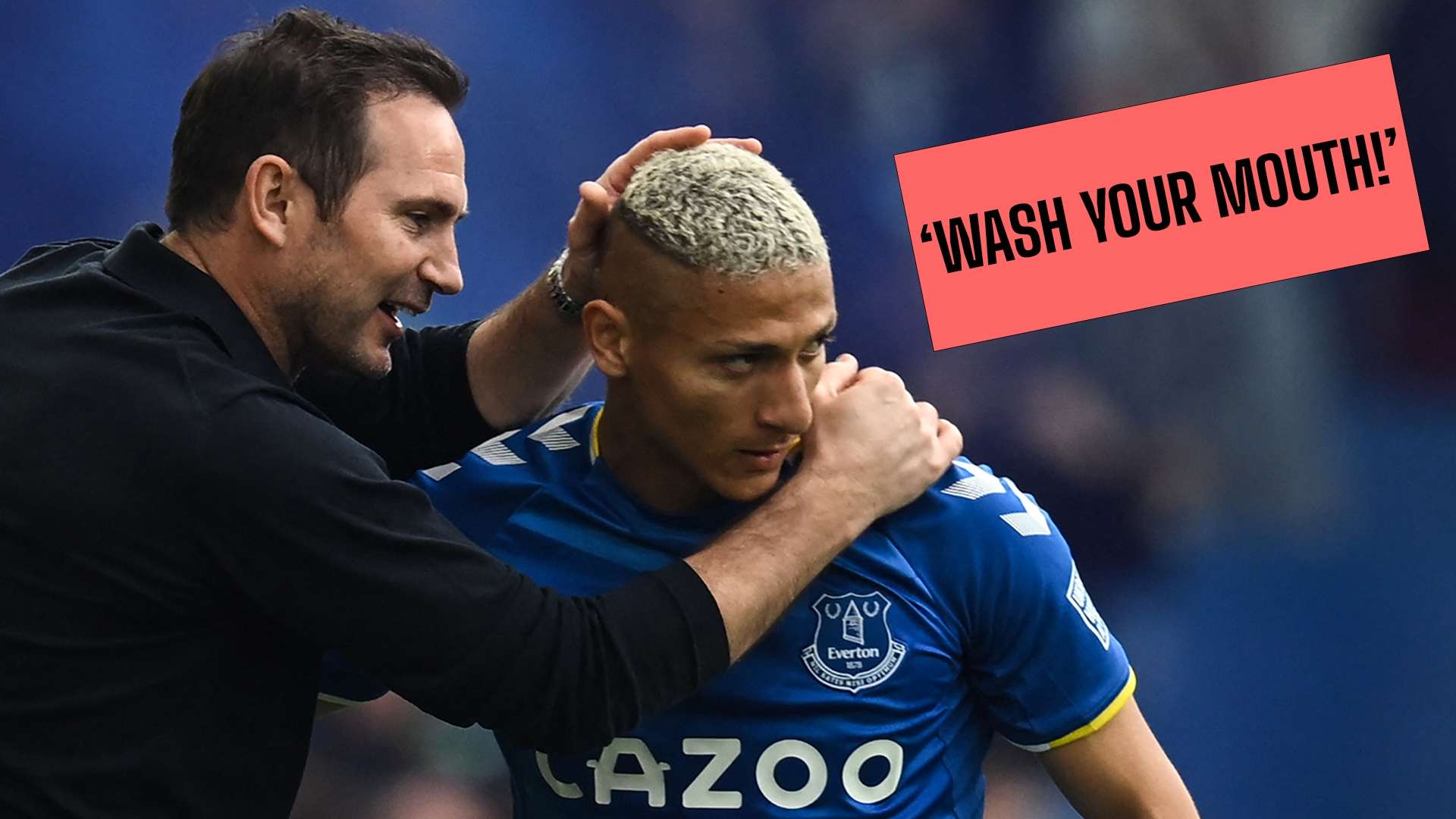 Richarlison Frank Lampard Everton