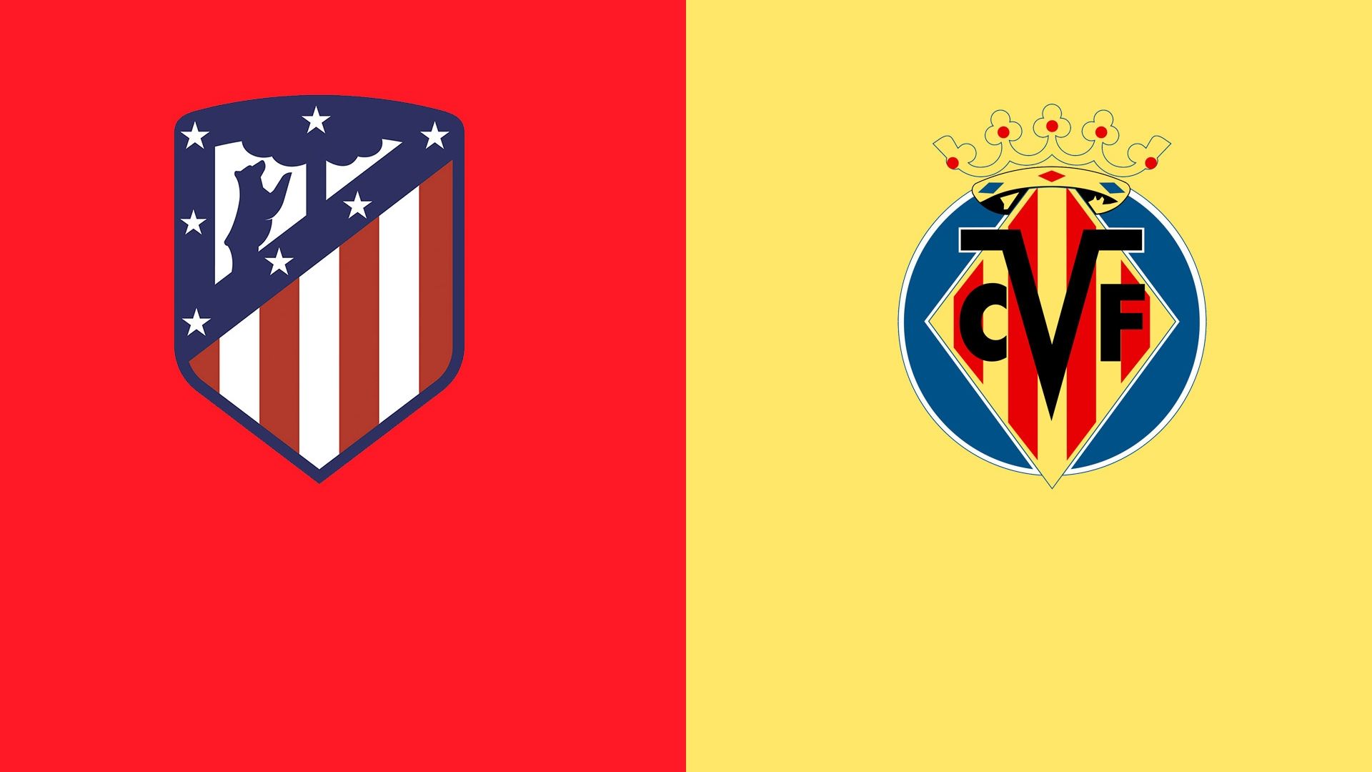 Atlético de Madrid vs. Villarreal