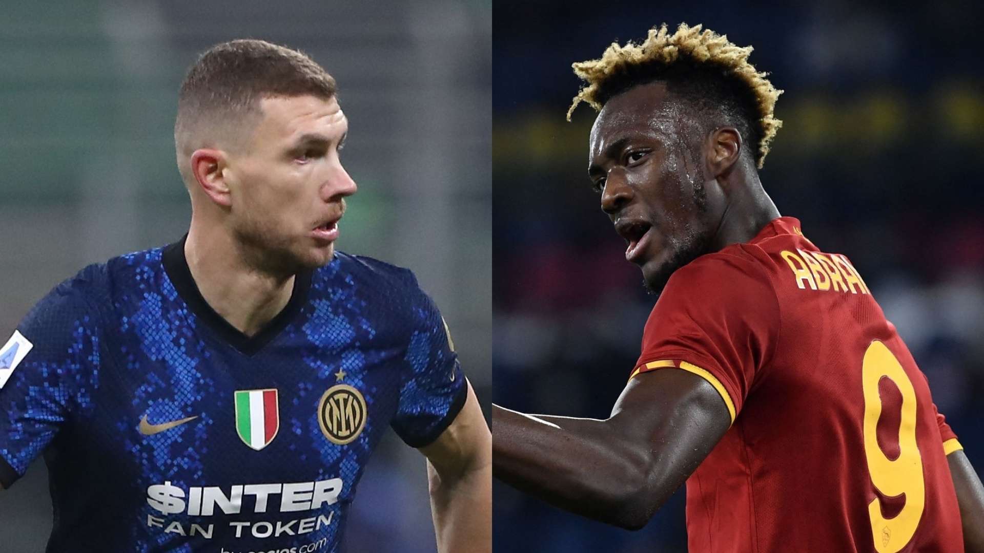 Edin Dzeko Inter Tammy Abraham Roma