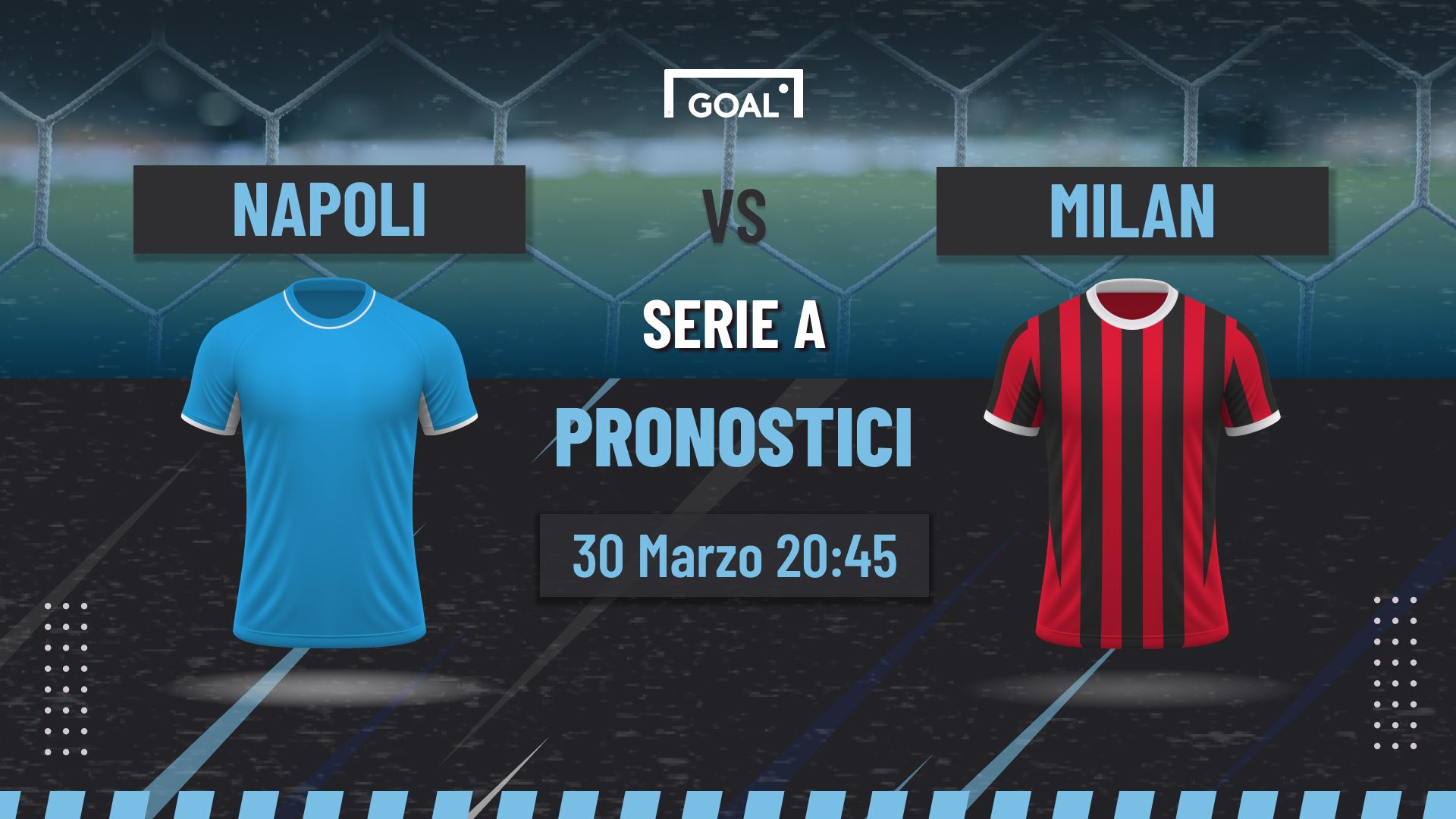 Pronostici Napoli-Milan