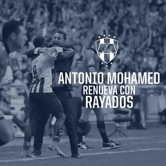 Mohamed Rayados Renovación 05052017