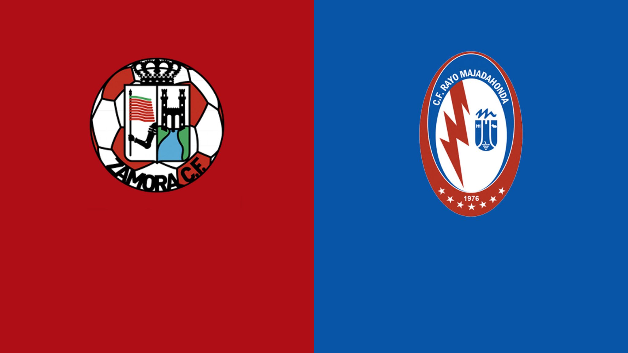 Zamora vs. Rayo Majadahonda