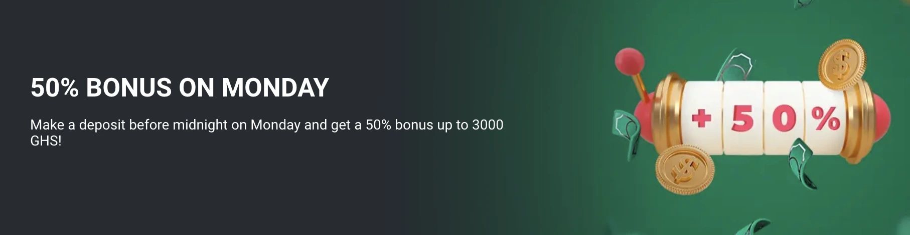 betwinner gh monday 50 percent bonus