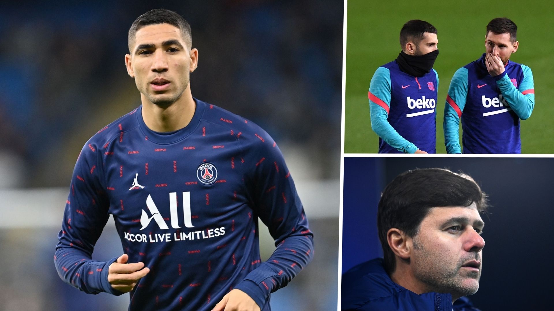 Hakimi, Alba, Messi, Pochettino 