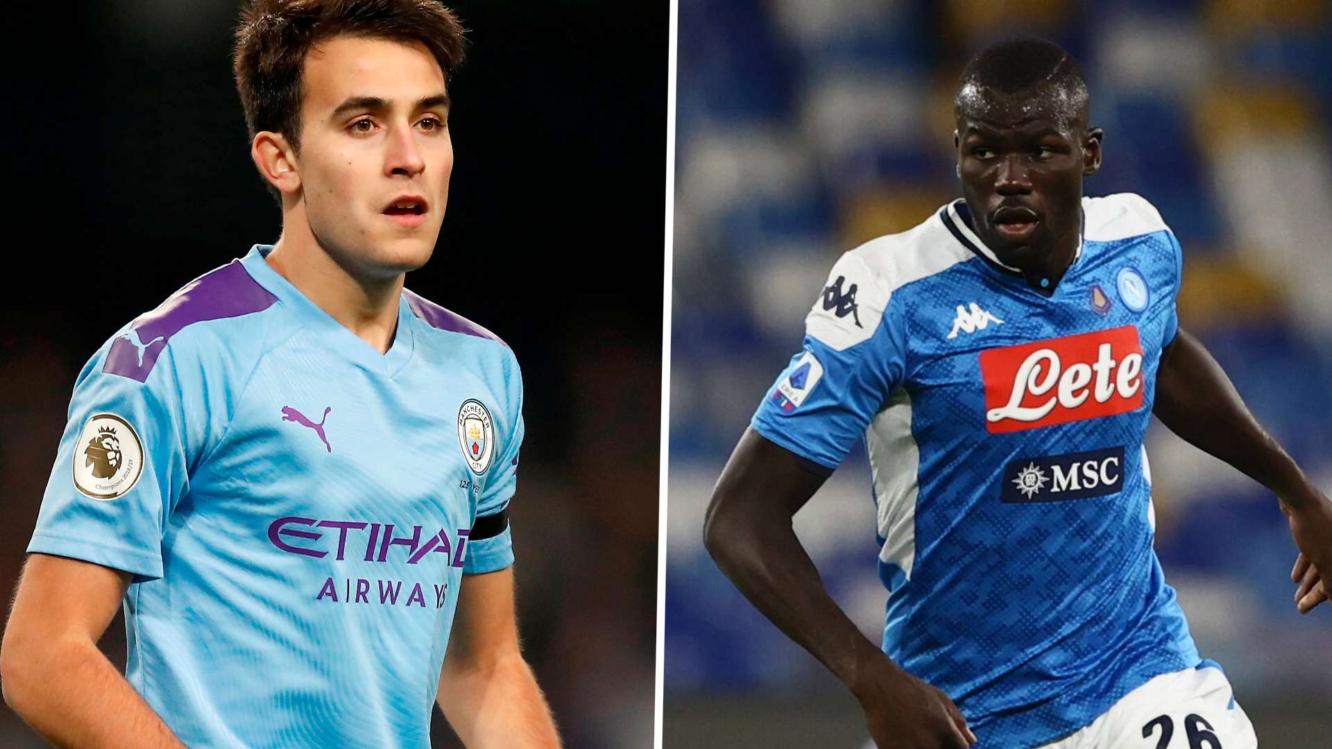 GER ONLY GARCIA KOULIBALY MANCHESTER CITY NAPOLI