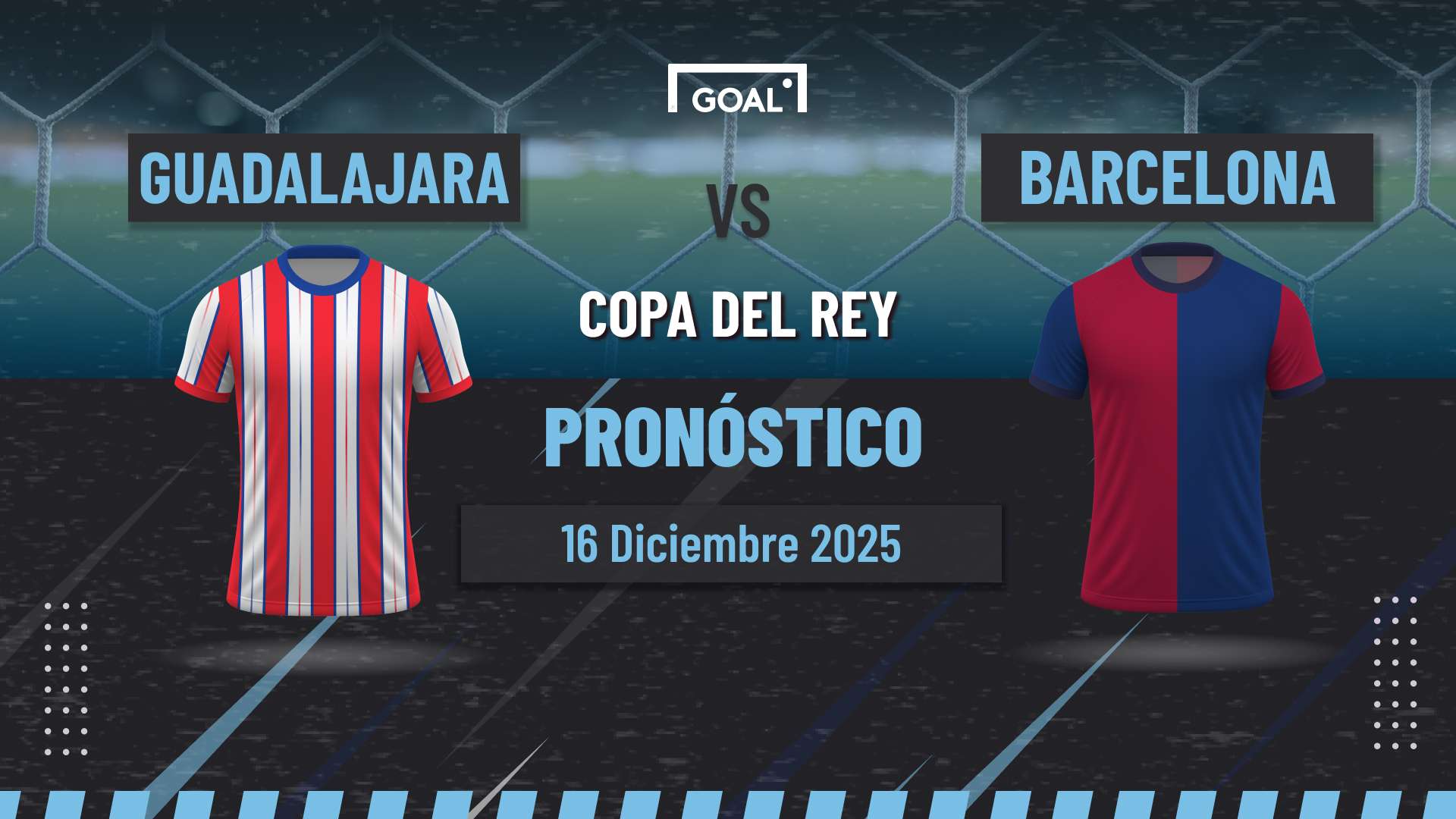 Guadalajara vs Barcelona Pronóstico y Apuestas Copa del Rey | 16/12/25