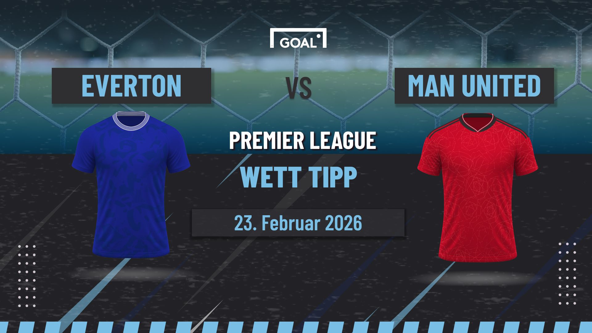 Everton vs Manchester United Prognosen