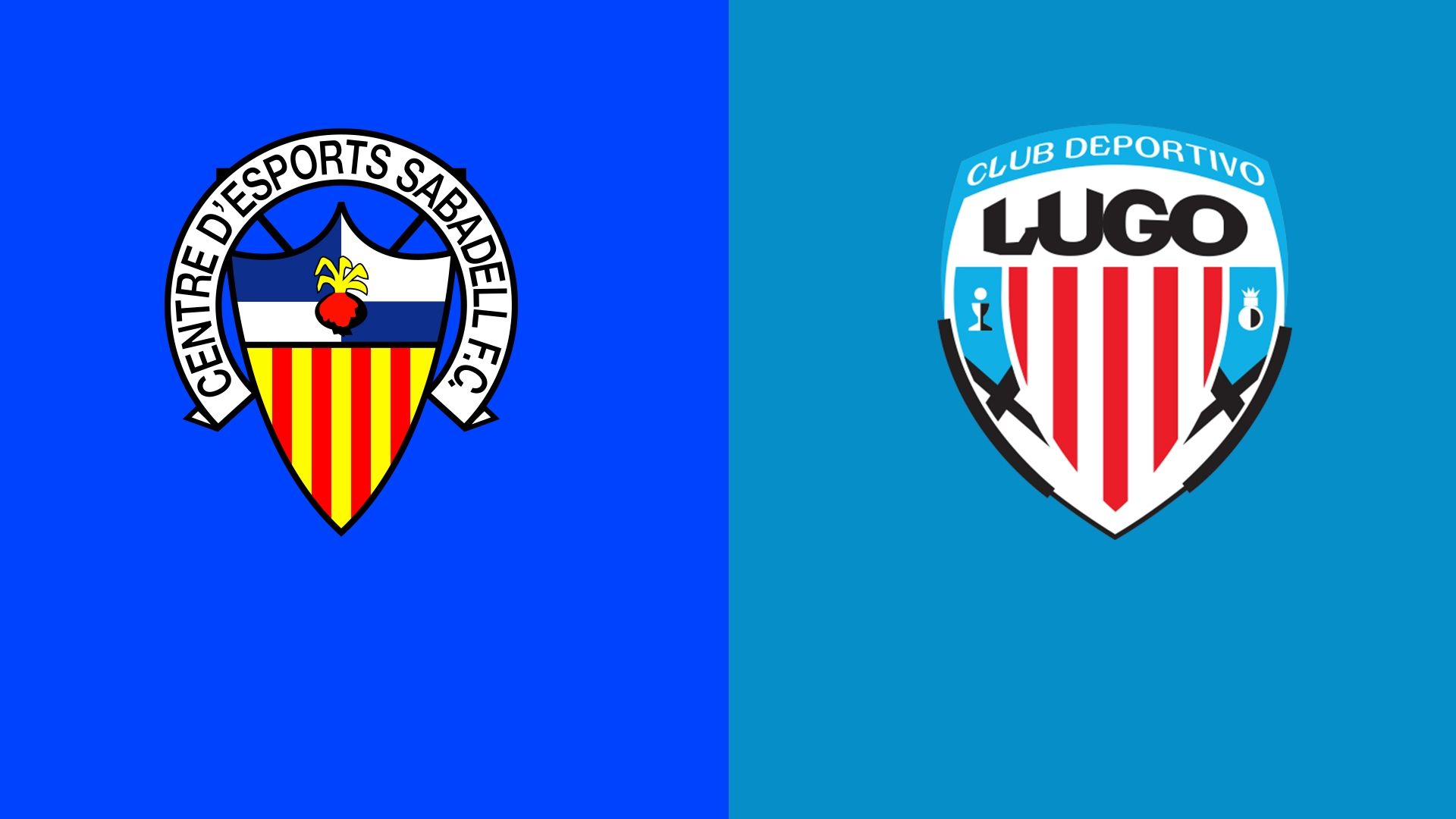 Sabadell vs. Lugo