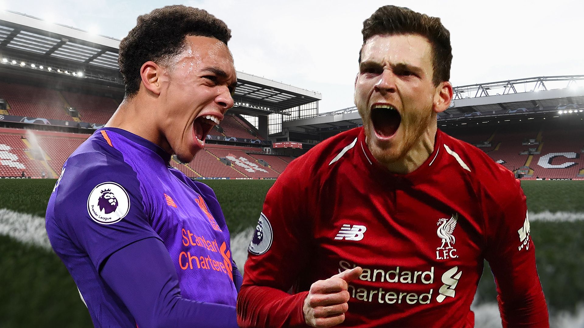 Trent Alexander-Arnold Andy Robertson Liverpool