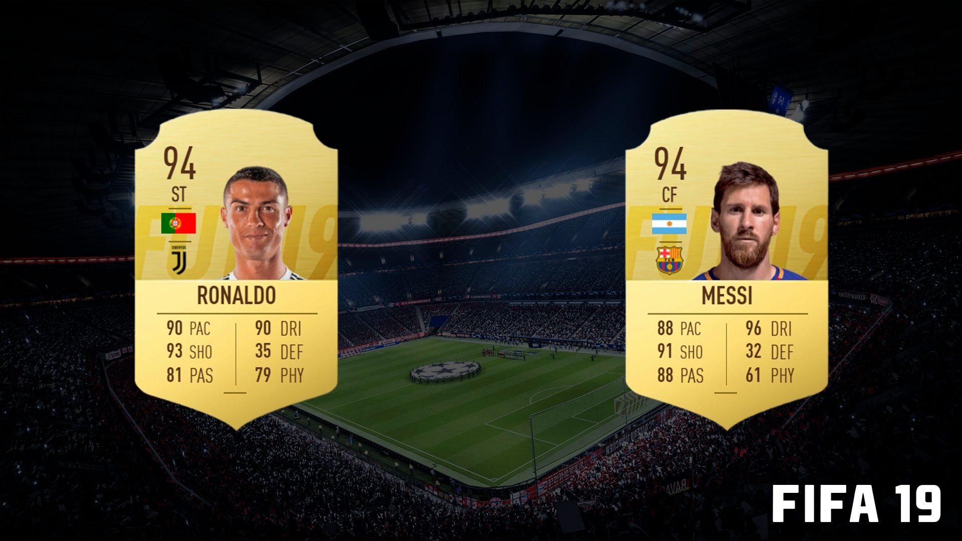 FIFA 19 - CR7 x Messi