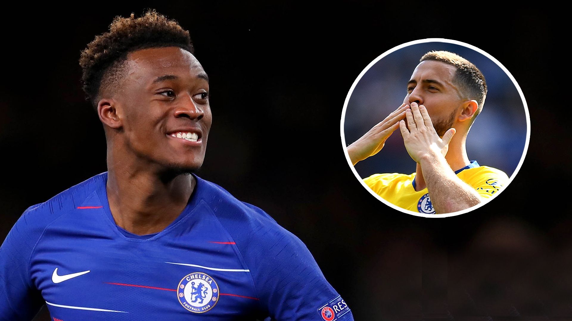 Callum Hudson-Odoi Eden Hazard Chelsea composite