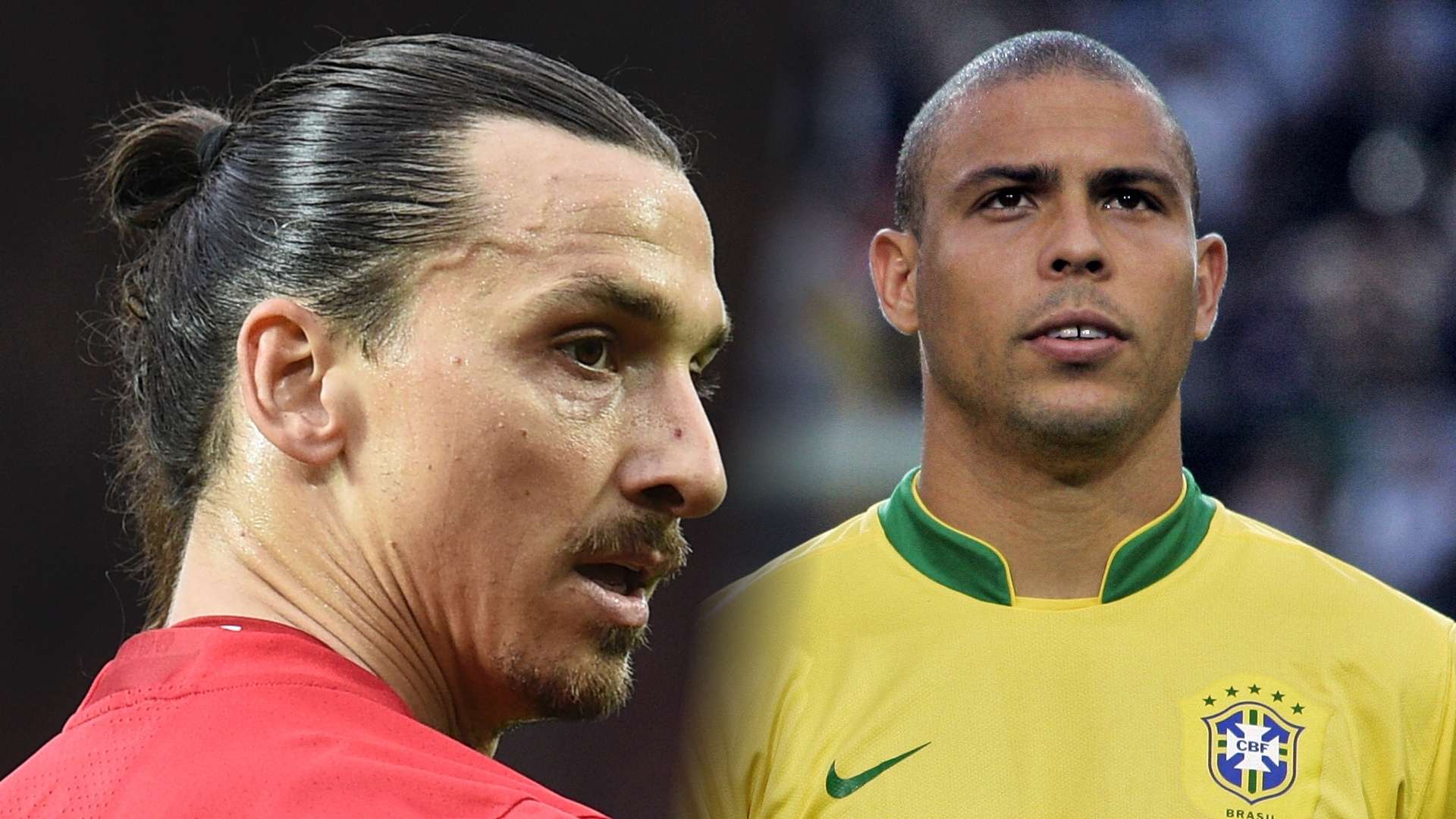 Zlatan Ibrahimovic, Ronaldo Nazario