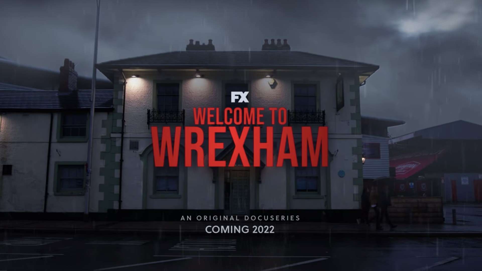 Welcome to Wrexham FX release