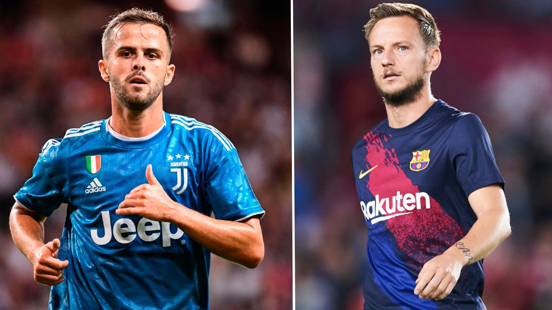 Rakitic/Pjanic 2019-20