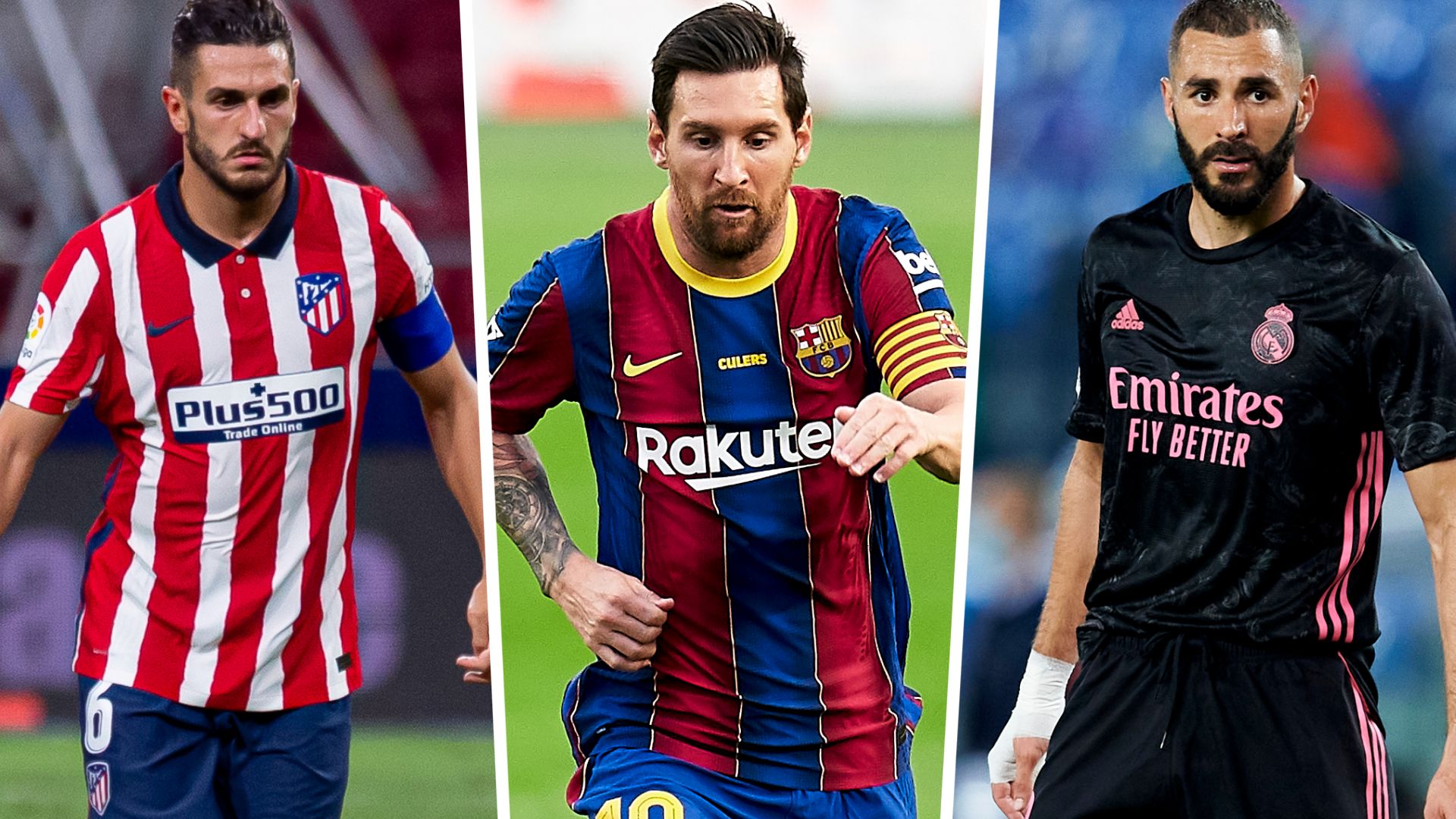 Koke, Messi, Benzema