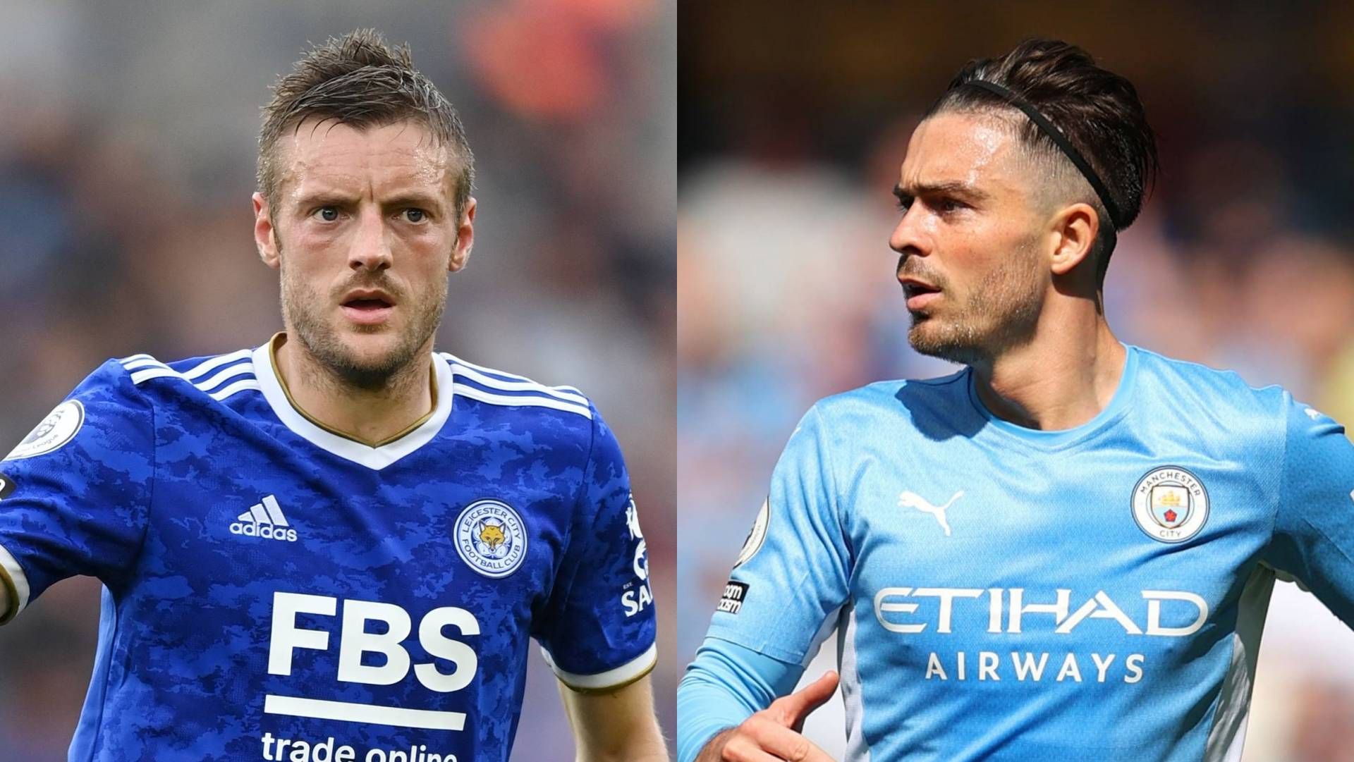 Jamie Vardy Leicester City Jack Grealish Manchester City