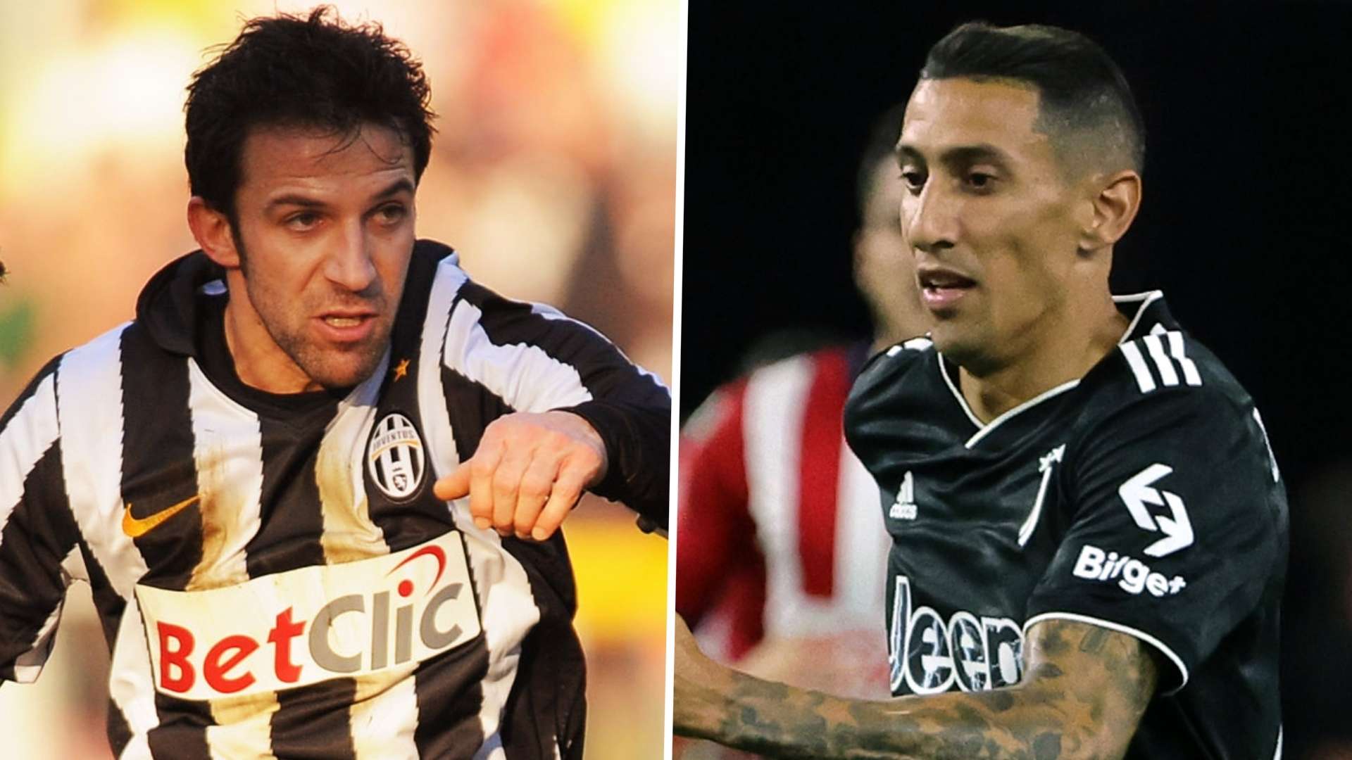 Alessandro del Piero Angel Di Maria