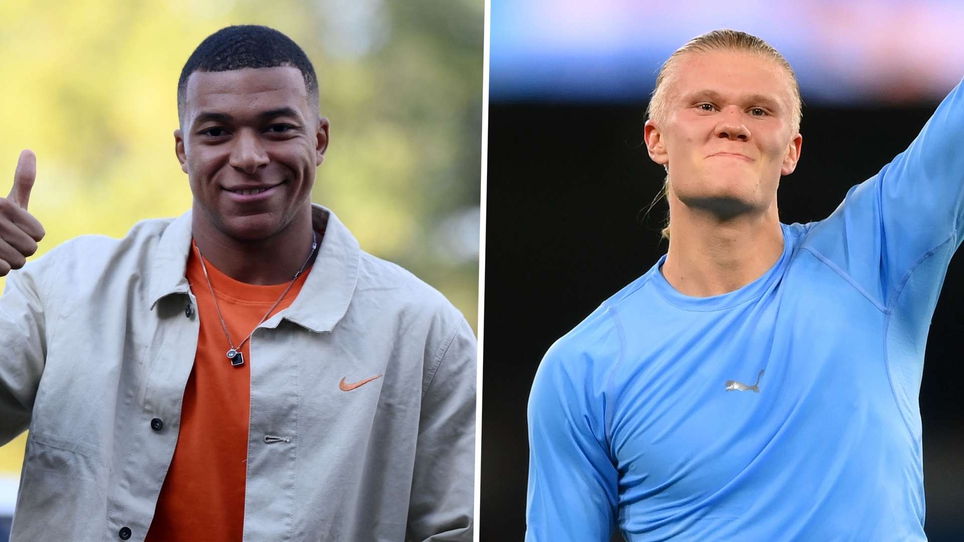 Mbappe, Haaland