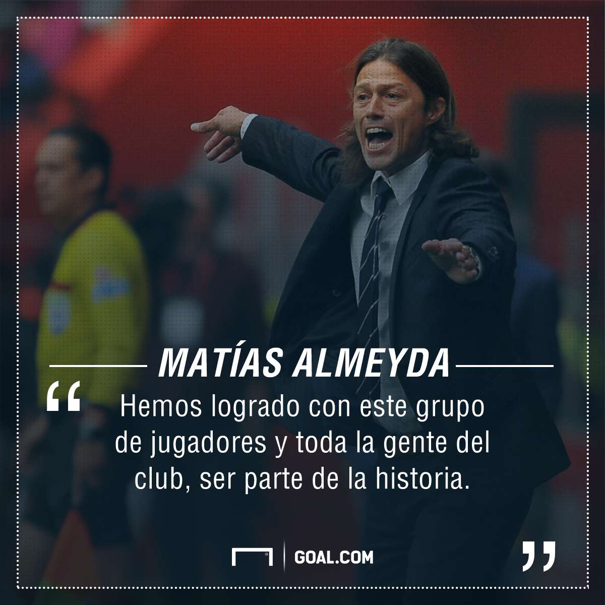 Frases Almeyda campeón Clausura 2017