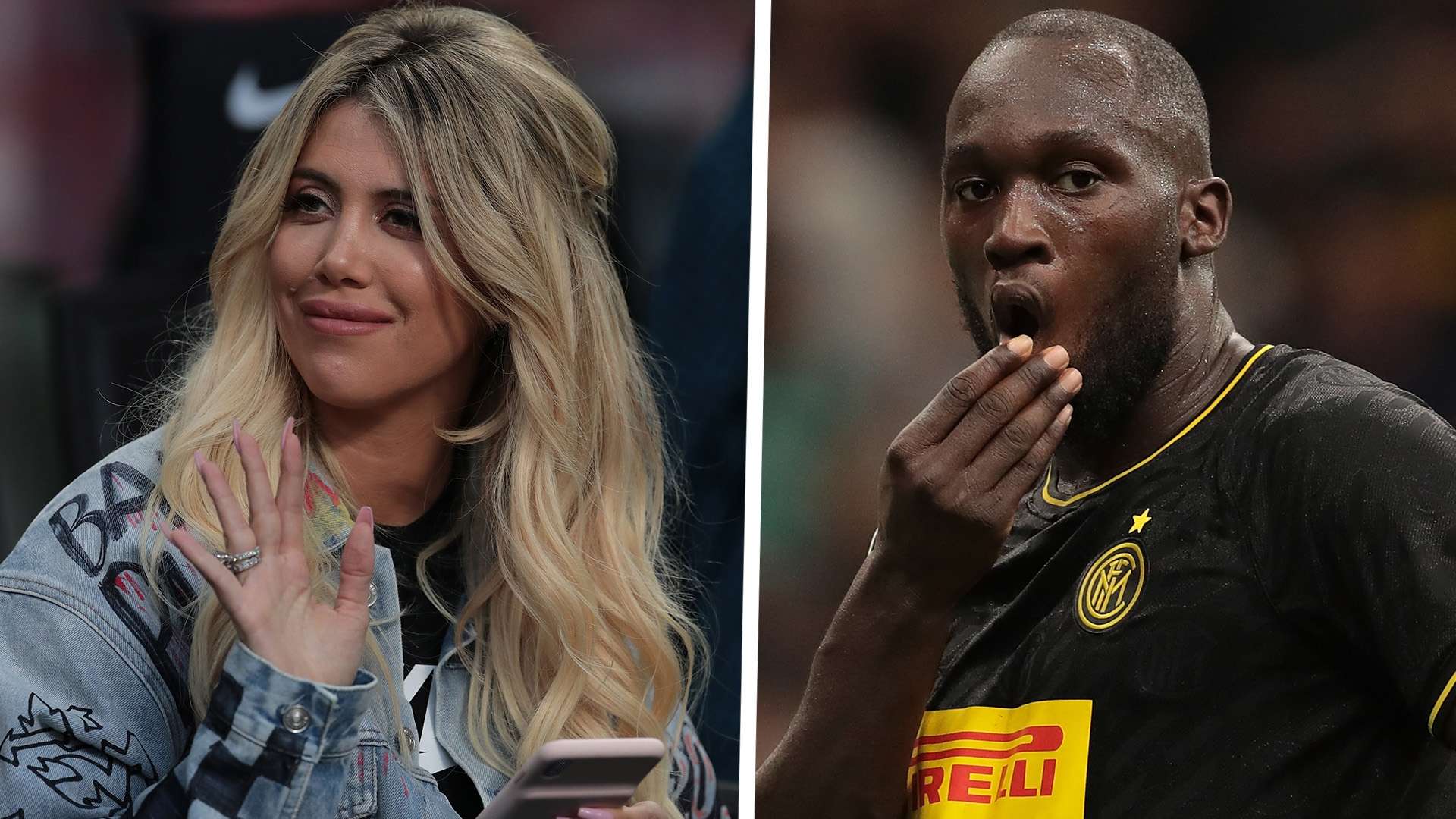 Wanda Nara Romelu Lukaku 2019-20