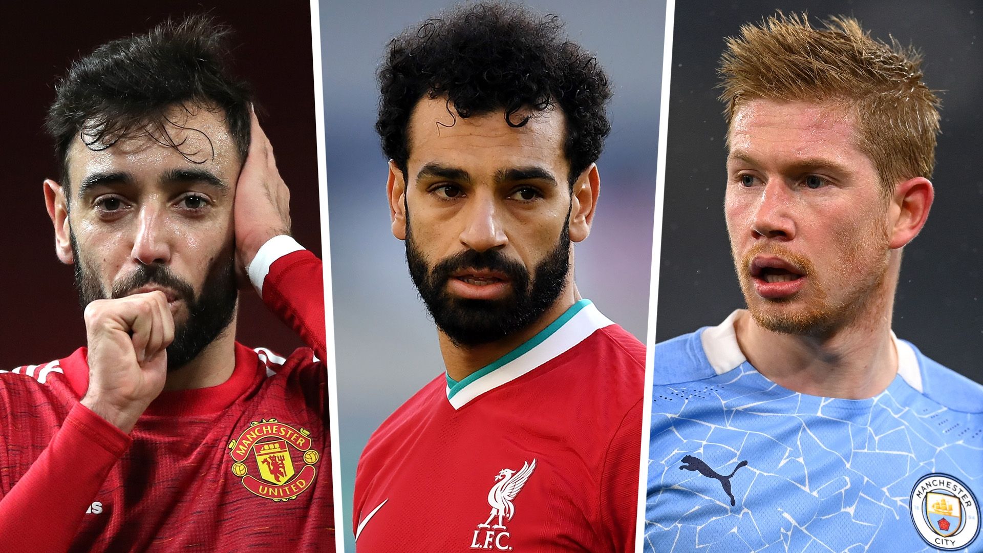 Bruno Fernandes Mohamed Salah Kevin De Bruyne