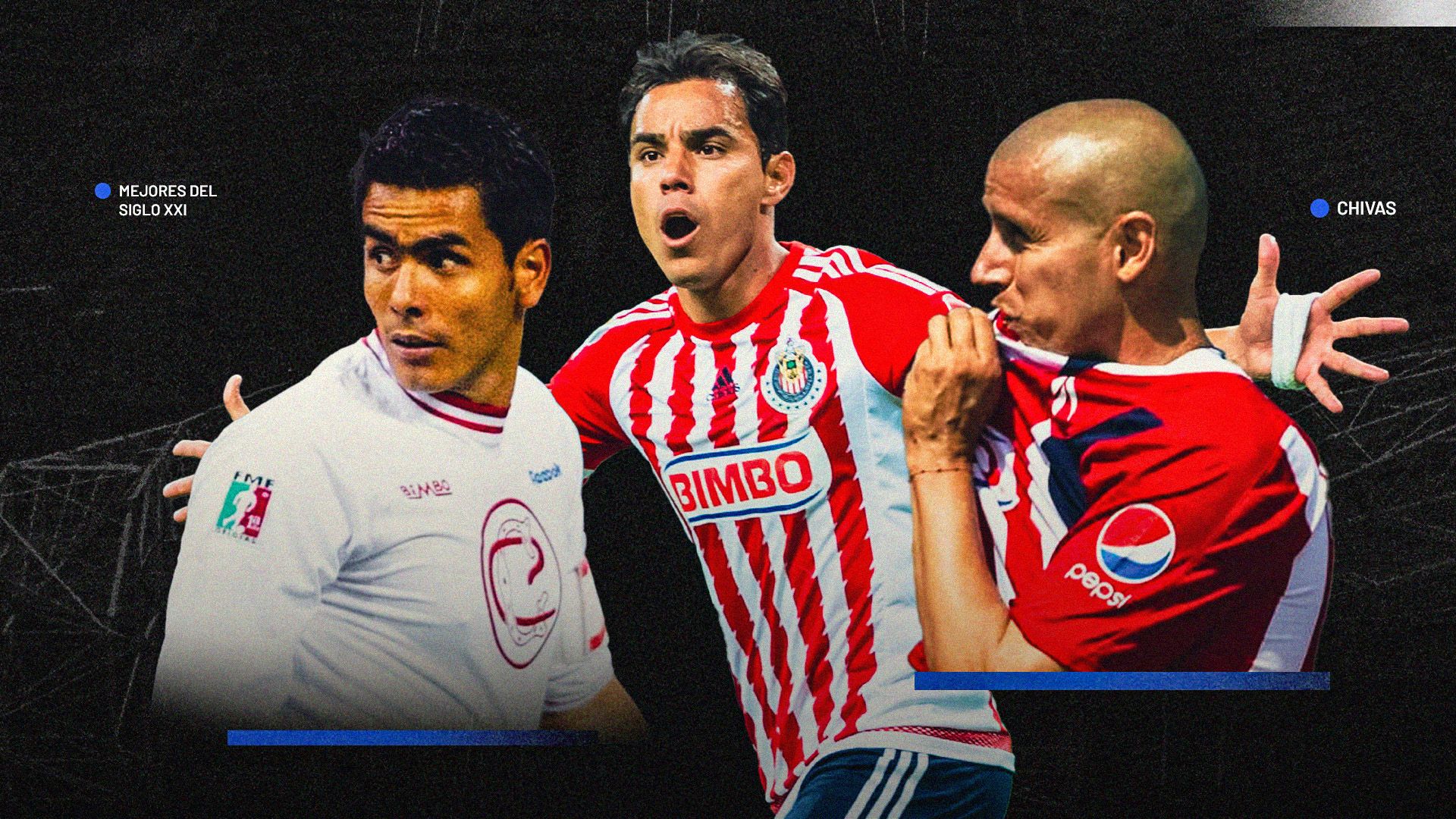 Ranking Chivas Siglo XXI